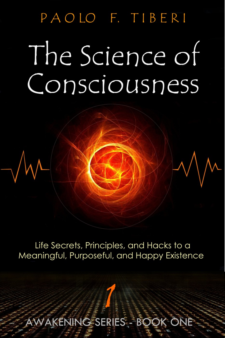 The Science of Consciousness
